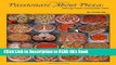 Download eBook Passionate About Pizza: Making Great Homemade Pizza Full Online