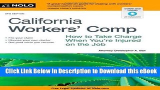 [Read Book] California Workers  Comp: How To Take Charge When You re Injured On The Job Mobi