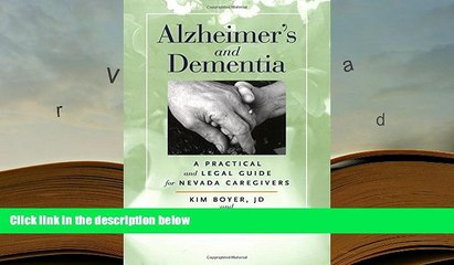 Kindle eBooks  Alzheimer s and Dementia: A Practical And Legal Guide For Nevada Caregivers  BEST