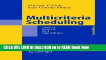 [Popular Books] Multicriteria Scheduling: Theory, Models and Algorithms FULL eBook