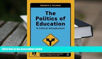 PDF [FREE] DOWNLOAD  Politics of Education: A Critical Introduction (Critical Introductions in