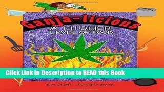 PDF Online Ganja-licious - A Higher Level of Food Full Online