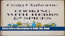 Read Book Cooking with Herbs and Spices Full eBook