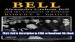 BEST PDF Bell: Alexander Graham Bell and the Conquest of Solitude Read Online