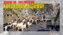 Driving on Karakoram Highway KKH