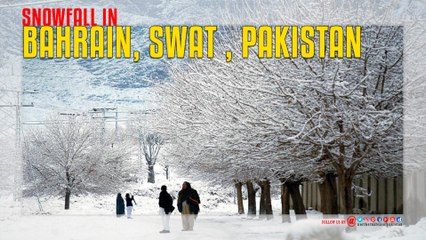 Bahrain Swat Snowfall