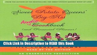 Read Book The Sweet Potato Queens  Big-Ass Cookbook (and Financial Planner) Full eBook