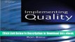 [Read Book] Implementing Quality: A Practical Guide to Tools and Techniques Kindle