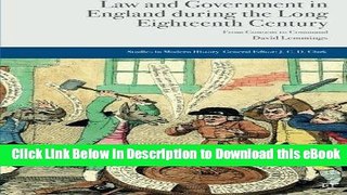 [Read Book] Law and Government in England during the Long Eighteenth Century: From Consent to