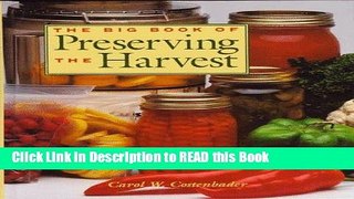 Read Book The Big Book of Preserving the Harvest Full eBook