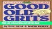 Read Book Good Old Grits Cookbook Full eBook