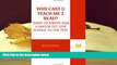 BEST PDF  Why cant U teach me 2 read?: Three Students and a Mayor Put Our Schools to the Test Beth