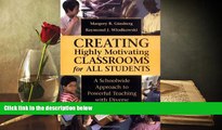 BEST PDF  Creating Highly Motivating Classrooms for All Students: A Schoolwide Approach to