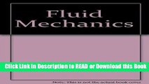 Books Fluid Mechanics: An Interactive Text Free Books