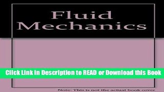 Books Fluid Mechanics: An Interactive Text Free Books