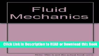 Read Book Fluid Mechanics Free Books