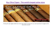 Buy Oliva Cigars-The World's Largest Online Store