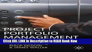 [Popular Books] Project Portfolio Management: Leading the Corporate Vision Book Online