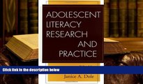 PDF [DOWNLOAD] Adolescent Literacy Research and Practice (Solving Problems in Teaching of
