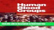Best PDF Human Blood Groups eBook Online