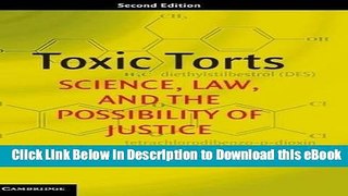 [Read Book] Toxic Torts: Science, Law, and the Possibility of Justice Mobi