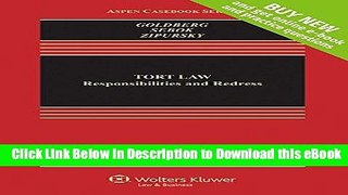 [Read Book] Tort Law: Responsibilities and Redress [Connected Casebook] Mobi