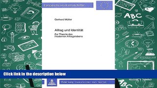 Download [PDF]  Alltag und Identität: Zur Theorie des modernen Alltagslebens (Europäische