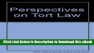 [Read Book] Perspectives on Tort Law Kindle