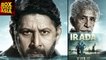 Irada Movie Review | Naseeruddin Shah | Arshad Warsi | Box Office Asia