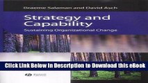 [Read Book] Strategy and Capability: Sustaining Organizational Change (Management, Organizations