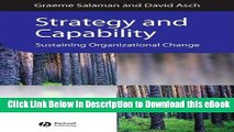 [Read Book] Strategy and Capability: Sustaining Organizational Change (Management, Organizations