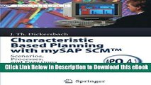 [Read Book] Characteristic Based Planning with mySAP SCMTM: Scenarios, Processes, and Functions