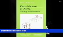 BEST PDF  Convivir con el asma/ Living With Asthma: Ninos y adolescentes/ Children and Adolescents