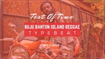 ✪Ⓑ✪ Buju Banton Type Beat Instrumental - Test Of Time (Prod. BuzzBeats) ✪Ⓑ✪