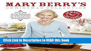 PDF Online Mary Berry s Christmas Collection Full eBook