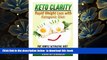 [Download]  Keto Clarity: Rapid Weight Loss with Ketogenic Diet: The Simple Ketogenic Diet
