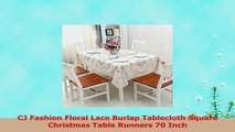 CJ Fashion Floral Lace Burlap Tablecloth Square Christmas Table Runners 70 Inch b76a521c