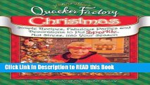 Download eBook Jeanne Bice s Quacker Factory Christmas: Simple Recipes, Fabulous Parties