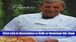 BEST PDF Frankie at Home in the Kitchen: Frankie s Pizza and Pasta/Easy Italian Recipes to Make at