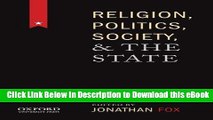 [Read Book] Religion, Politics, Society, and the State Mobi