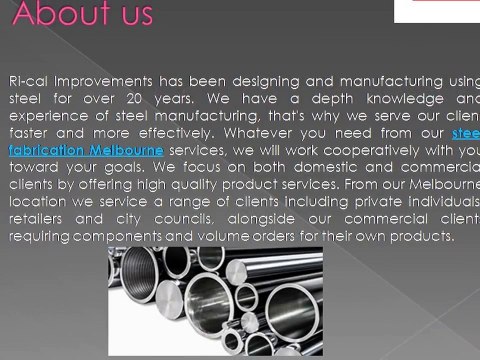 Steel fabrication in Melbourne - Ri-Cal Improvements