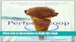 Download eBook The Perfect Scoop: Ice Creams, Sorbets, Granitas, and Sweet Accompaniments ePub