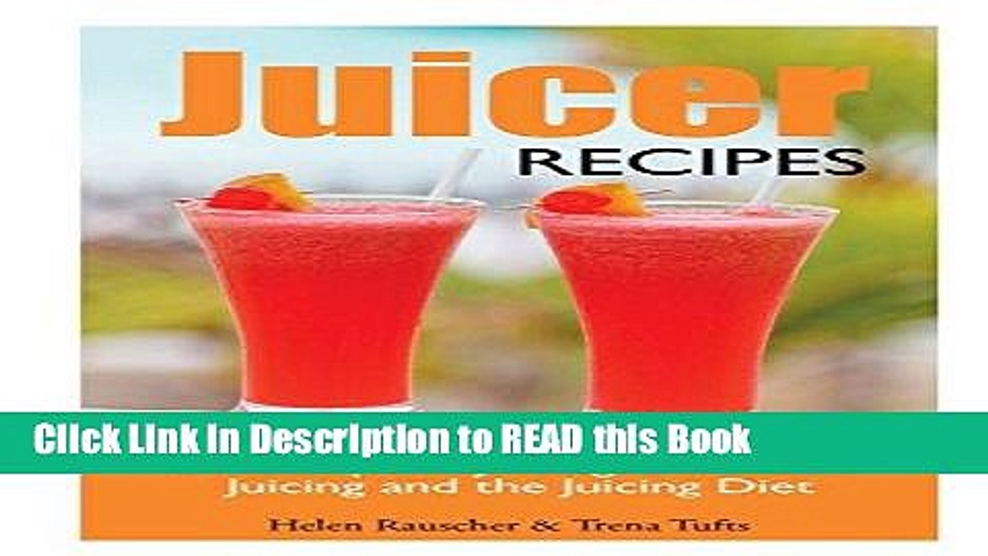 ⁣Read Book Juicer Recipes: A Complete Juicing Guide on Juicing and the Juicing Diet Full eBook