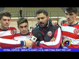 Futsal Coppa B |  Barletta avanti , 4- 2 a Cmb e final eight per i lupi