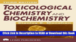 Books Toxicological Chemistry and Biochemistry, Third Edition (Toxicological Chemistry