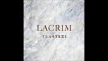 Lacrim Traîtres