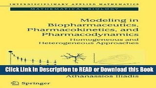 Books Modeling in Biopharmaceutics, Pharmacokinetics and Pharmacodynamics: Homogeneous and