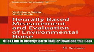 Books Neurally Based Measurement and Evaluation of Environmental Noise (Mathematics for Industry)