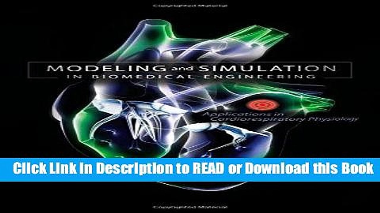 Books Modeling and Simulation in Biomedical Engineering: Applications in Cardiorespiratory