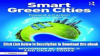 [Get] Smart Green Cities: Toward a Carbon Neutral World Free Online